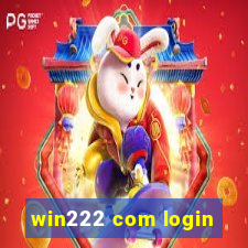 win222 com login